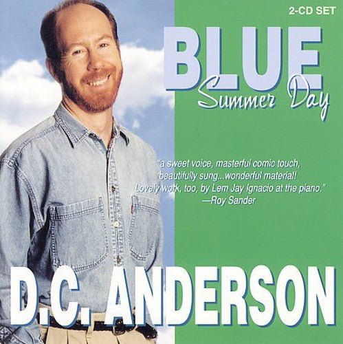 Anderson,d.c. - Blue Summer Day - Music CD