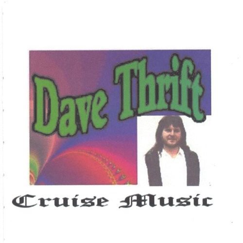 Thrift,dave - Cruise Music - Music CD