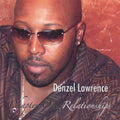 Lawrence,denzel - Chapter One-relationships - Music CD