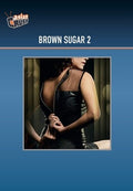 Brown Sugar 2 - Brown Sugar 2 - DVD