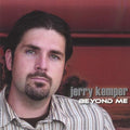 Kemper,jerry - Beyond Me - Music CD
