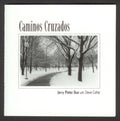 Pinter,jerry - Caminos Cruzados - Music CD