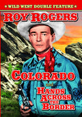 Hands Across The Border / Colorado - Hands Across The Border / Colorado - DVD