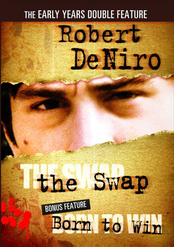 Robert Deniro Double: The Swap / Born To Win - Robert Deniro Double: The Swap / Born To Win - DVD
