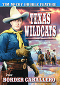 Texas Wildcats / Border Cabellero - Texas Wildcats / Border Cabellero - DVD