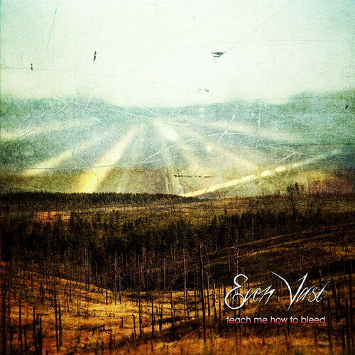 Even Vast - Teach Me How To Bleed - Music CD