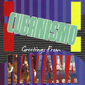 Cubanisimo - Greetings From Havana - Music CD