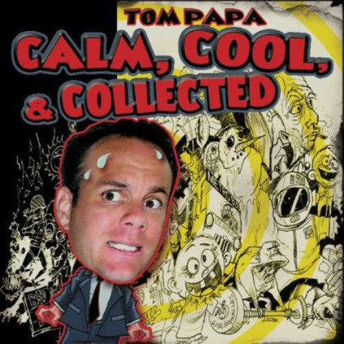 Papa,tom - Calm Cool & Collected - Music CD
