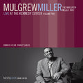 Miller,mulgrew - Live At Kennedy Center 2 - Music CD