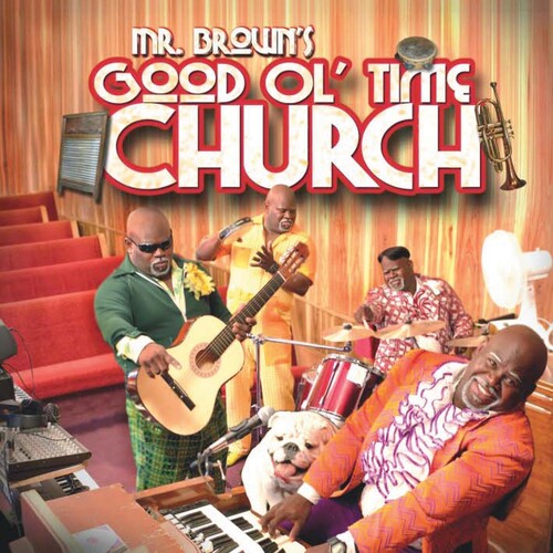 Mann,david - Mr Brown's Good Ol Time Church - Music CD