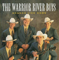 Warrior River Boys - Sounds Like Home - Music CD