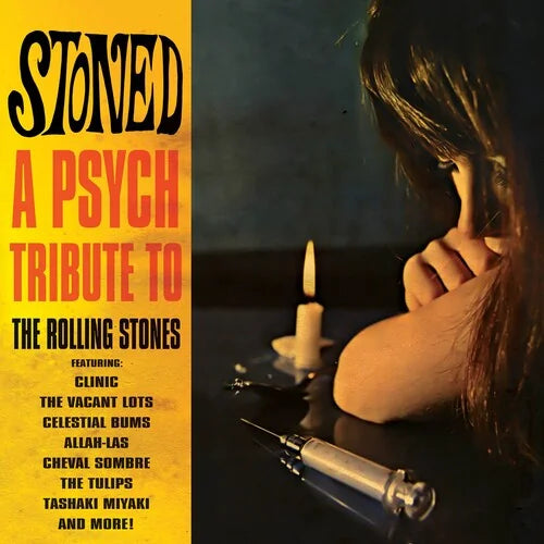 Various Artists - Stoned - A Psych Tribute To The Rolling Stones (Various Artists)
