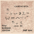 Michel; Peter Kowald; Paul Lovens Pilz - Carpathes - LP Vinyl