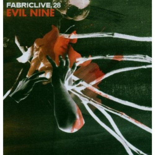 Evil Nine - Fabric Live 28 - Music CD