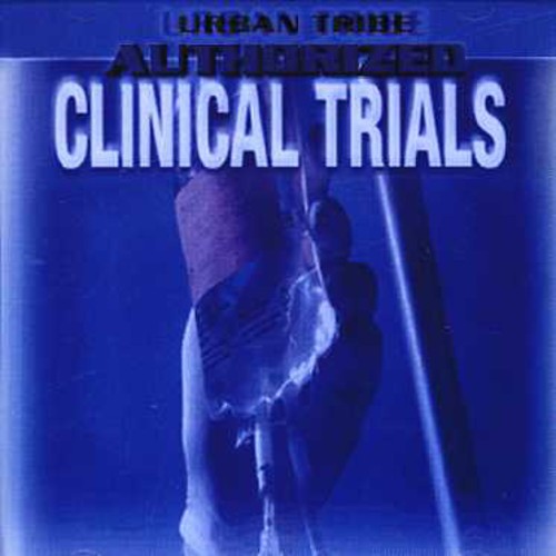 Urban Tribe - Authorized Clinical Trials - Music CD
