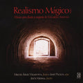 Angulo / Villanueva / Paulus / Ars Moderna Ens - Magic Realism 1 - Music CD