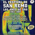 Festival De San Remo: Los Anos De Oro 1951-1957 - Festival De San Remo: Los Anos De Oro 1951-1957 - Music CD
