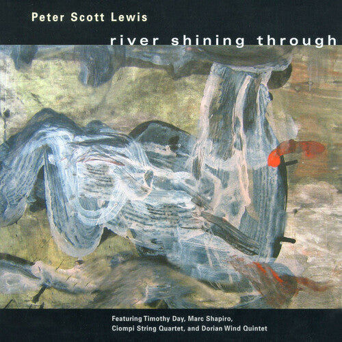Lewis,peter Scott - River Shining Through - Music CD