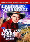 Lightnin Crandall / Gun Lords Of Stirrup Basin - Lightnin Crandall / Gun Lords Of Stirrup Basin - DVD