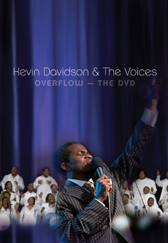 Davidson,kevin & Voices - Overflow: The Dvd - DVD