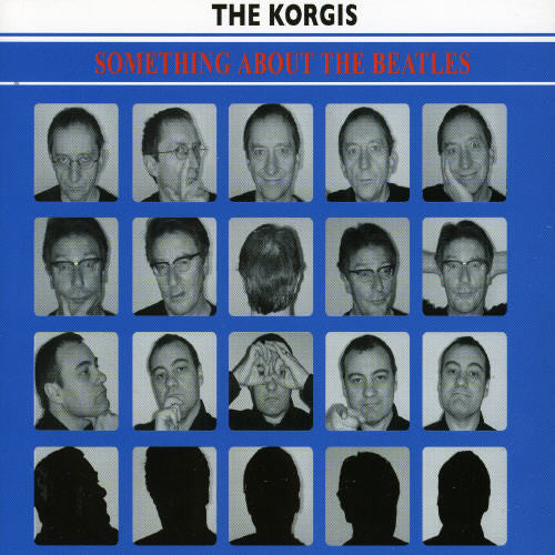 Korgis - Something About The Beatles