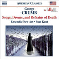 Crumb / Ensemble New Art / Kent - Songs Drones & Refrain - Music CD