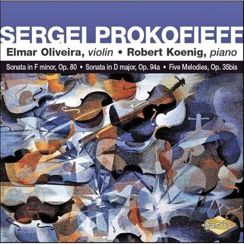 Prokofiev / Oliveira / Koenig - Sonatas For Violin - Music CD