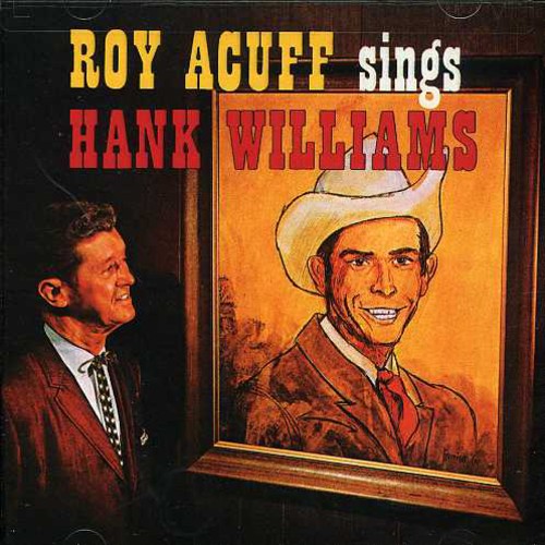 Acuff,roy - Sings Hank Williams - Music CD