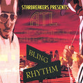 Starbreakers - Atl The Corner Of Rhthm & Bling - Music CD