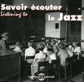 Listening To Jazz / Various - Listening To Jazz / Various - Music CD