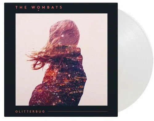 The Wombats - Glitterbug [Crystal Clear]