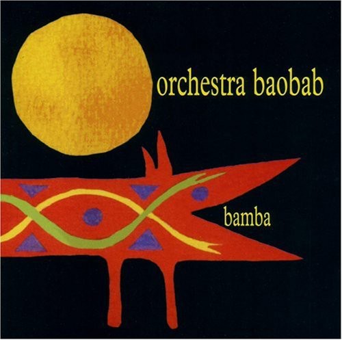 Orchestra Baobab - Bamba - Music CD