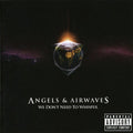 Angels & Airwaves - We Don't Need To Whisper - Music CD
