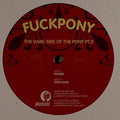 Fuckpony - Ride The Pony Ep - Vinyl Record