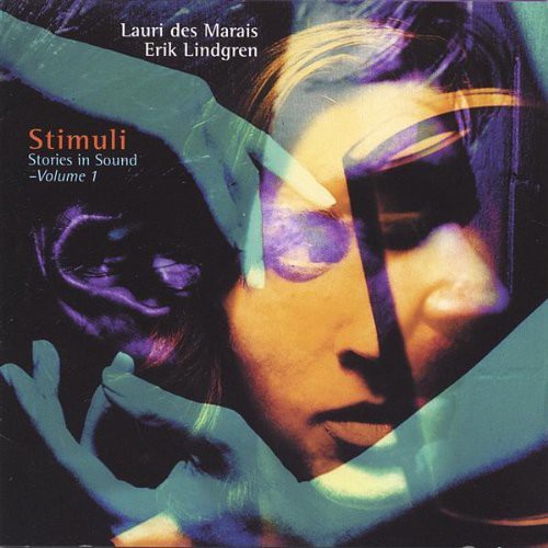 Marais,laurie Des / Lindgren,erik - Stimuli / Stories In Sound 1 - Music CD