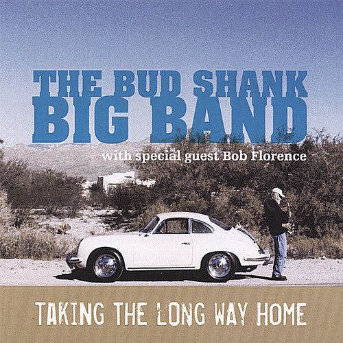 Bud Shank Big Band - Taking The Love Way Home - Music CD