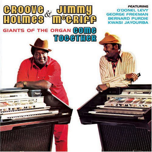 Mcgriff,jimmy - With Groove Holmes Giants Of The Organ - Music CD