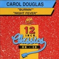 Douglas,carol - Burnin/night Fever - Music CD