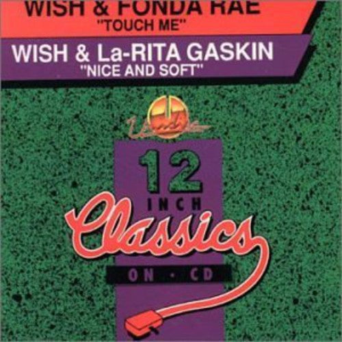 Wish & Fonda Rae - Touch Me (all Night Long) - Music CD