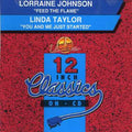 Johnson,lorraine / Taylor,linda - Feed The Flame / You & Me Just Started - Music CD
