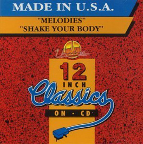 Made In Usa - Melodies / Shake Your Body - Music CD