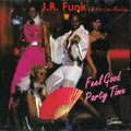 J.r. Funk / Love Machine - Feel Good Party Time - Music CD