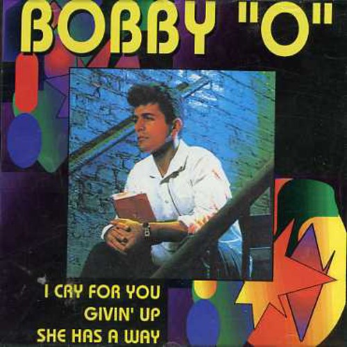 Bobby O - I Cry For You / Givin Up - Music CD
