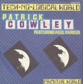 Cowley,patrick - Technological World - Vinyl Record