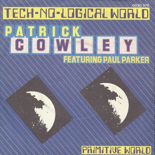 Cowley,patrick - Technological World - Vinyl Record