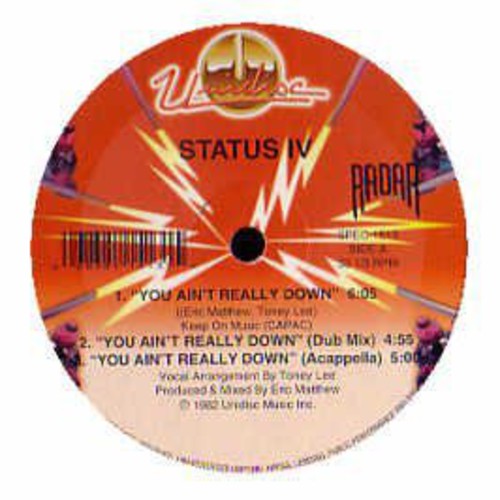 Status Iv - You Ain't Really Down - Vinyl Record