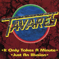 Tavares - It Only Takes A Minute / Just An Ilusion - Music CD