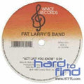 Fat Larry's Band - Act Like You Know/zoom - Vinyl Record
