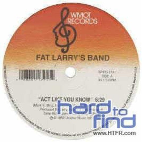Fat Larry's Band - Act Like You Know/zoom - Vinyl Record