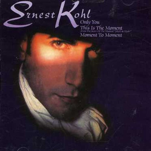 Kohl,ernest - This Is The Moment/only You - Music CD